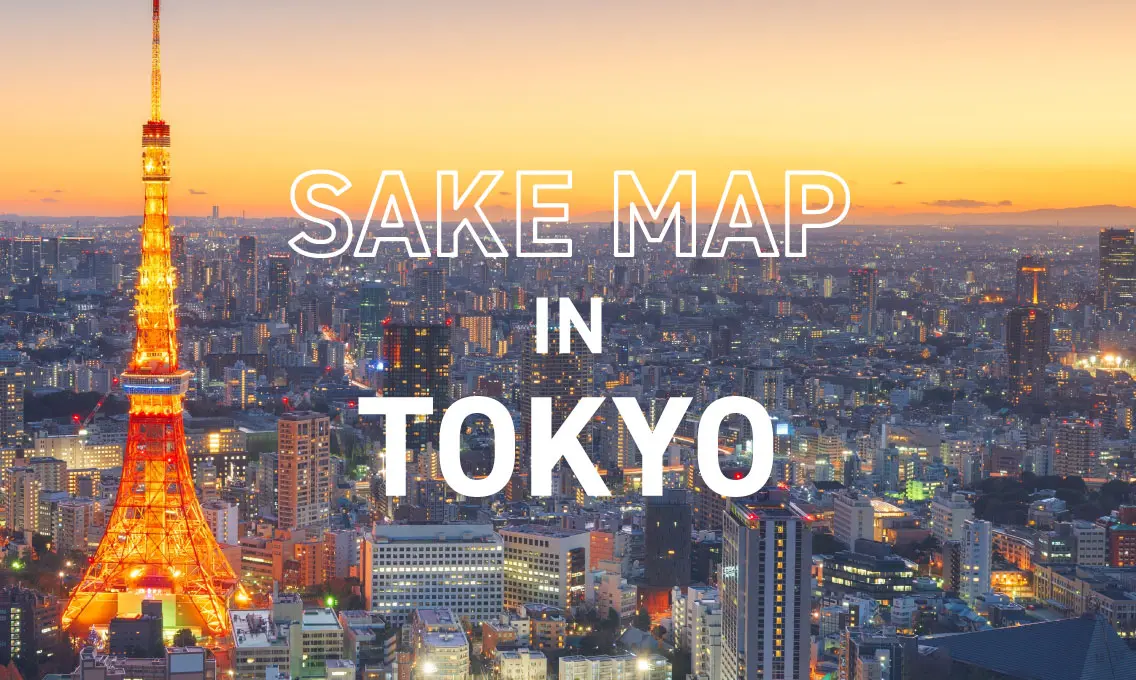 SAKE MAP IN TOKYO